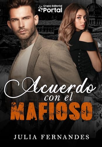 Acuerdo con el Mafioso (Spanish Edition)