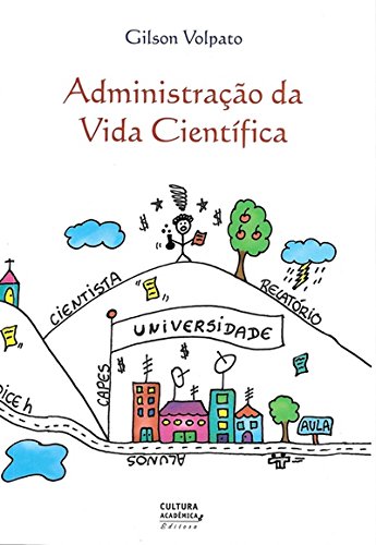 Administração da Vida Científica