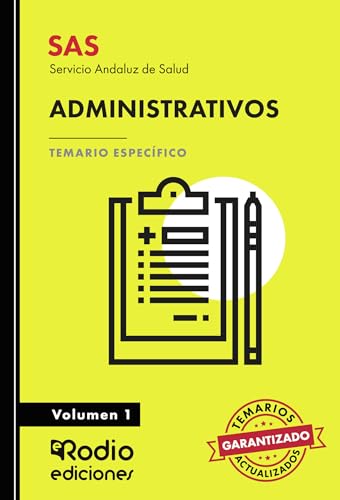 Administrativos. Temario Específico. Volumen 1. Servicio Andaluz de Salud (Spanish Edition)