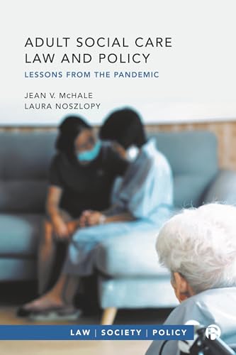 Adult Social Care Law and Policy: Lessons from the Pandemic (English Edition)