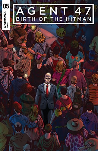 Agent 47: Birth Of The Hitman #5 (Agent 47: Birth of Hitman) (English Edition)