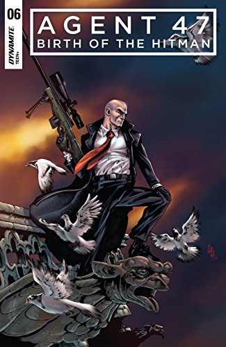 Agent 47: Birth Of The Hitman #6 (Agent 47: Birth of Hitman) (English Edition)