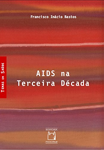 Aids na terceira década