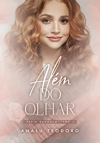 Além do olhar (Razões Livro 1)