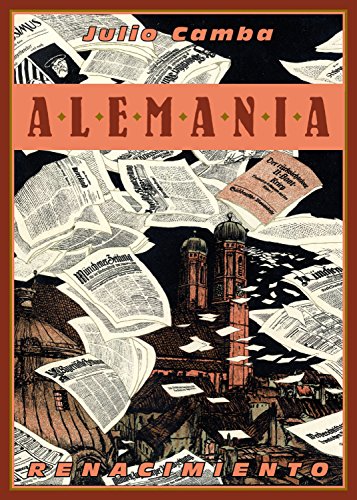 Alemania: Impresiones de un español (Los Viajeros nº 15) (Spanish Edition)