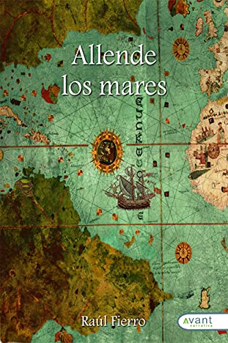 Allende los mares (Spanish Edition)
