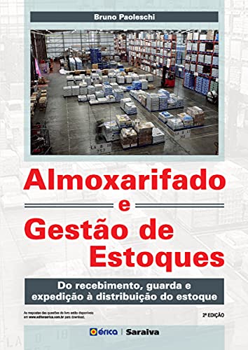 Almoxarifado e Gestão de Estoques