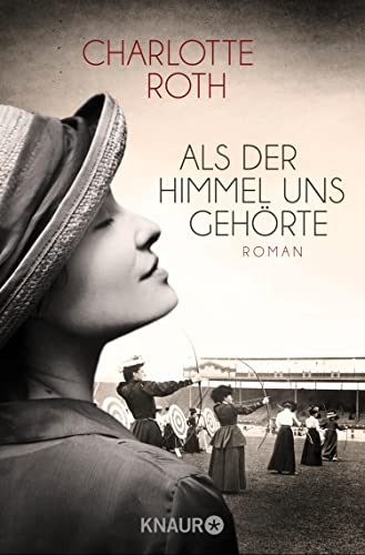 Als der Himmel uns gehörte: Roman (German Edition)