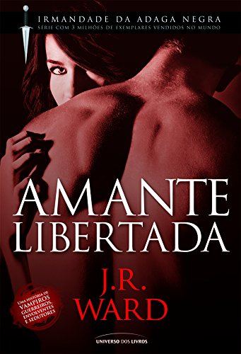 Amante Libertada (Irmandade da Adaga Negra)