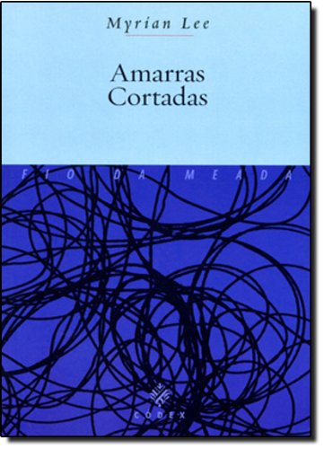 Amarras Cortadas