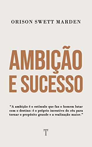 Ambição e Sucesso