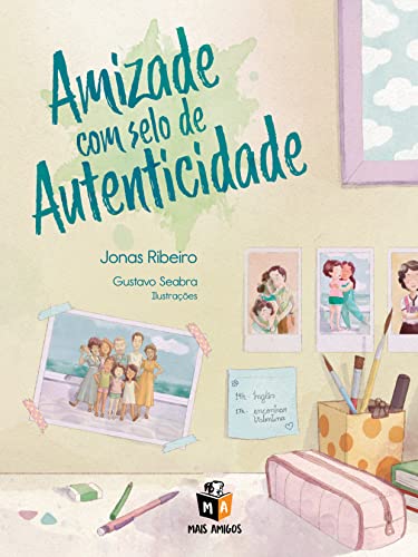 Amizade com selo de autenticidade