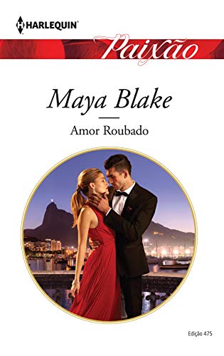 Amor roubado (Harlequin Jessica Especial Livro 475)