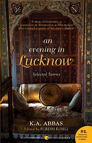 An Evening In Lucknow: Slected Stories (English Edition)