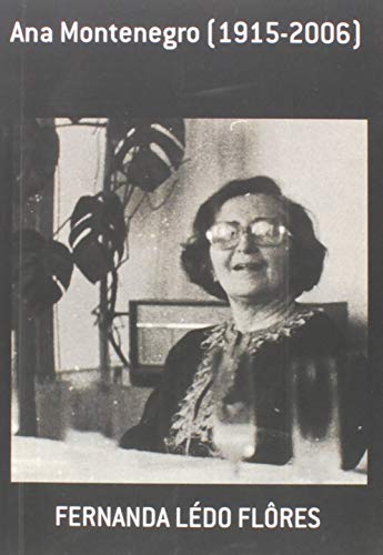Ana Montenegro (1915-2006)