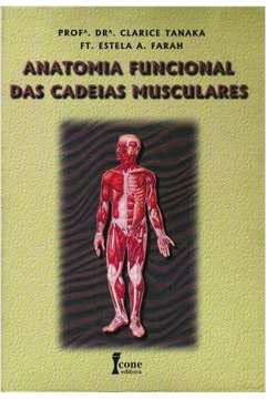 Anatomia Funcional Das Cadeias Musculares