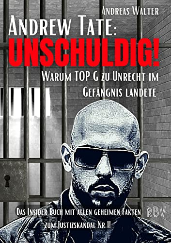 ANDREW TATE : UNSCHULDIG!