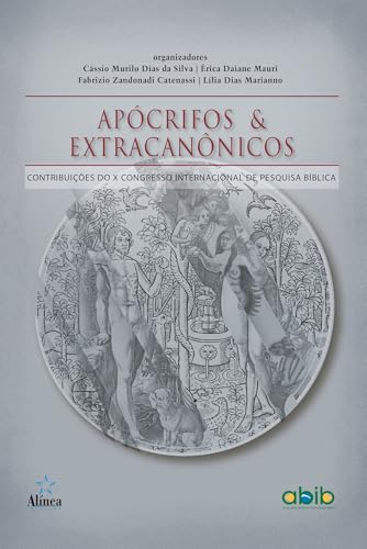 Apócrifos e extracanônicos: Contribuições do X Congresso Internacional de Pesquisa Bíblica