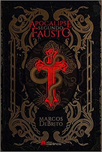 Apocalipse Segundo Fausto