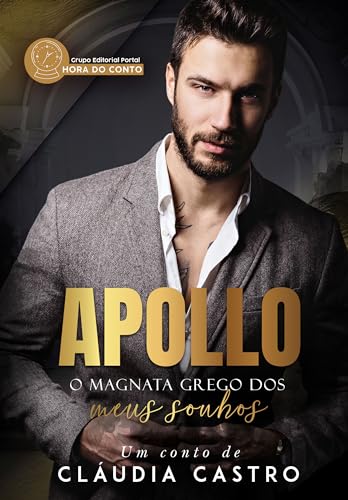 Apollo: O Magnata Grego dos Meus Sonhos