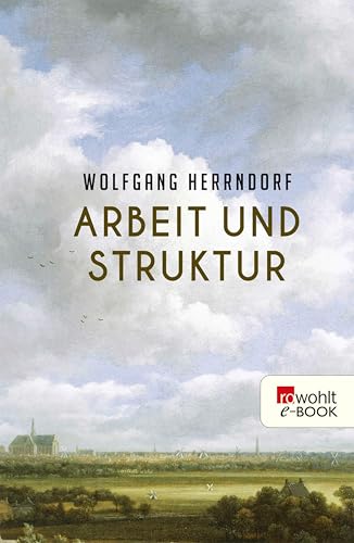 Arbeit und Struktur (German Edition)