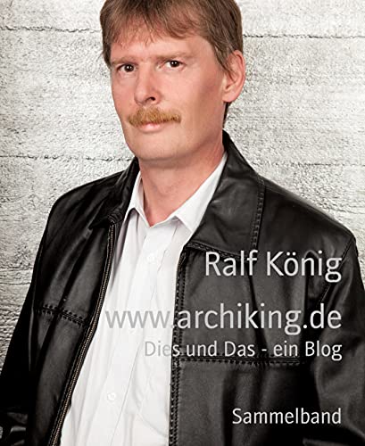 archiking.de: Dies und Das