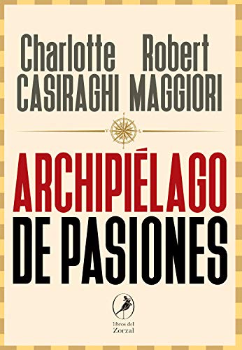 Archipiélago de pasiones (Spanish Edition)