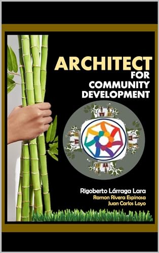 Architect for Community Development (English Edition)