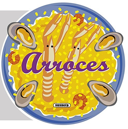 Arroces (Recetas para cocinar) (Spanish Edition)