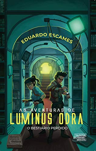 As Aventuras de Luminus Odra: O Bestiário Perdido