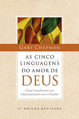 As cinco linguagens do amor de Deus