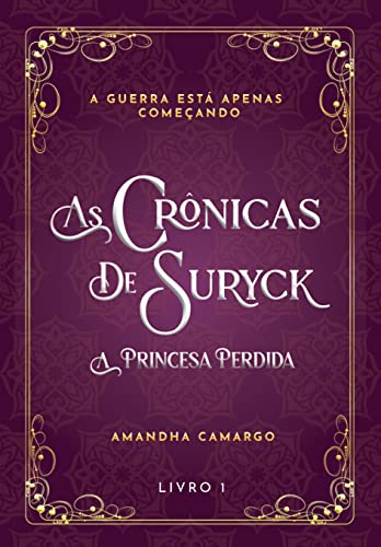 As Crônicas de Suryck: A Princesa Perdida
