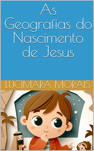 As Geografias do Nascimento de Jesus