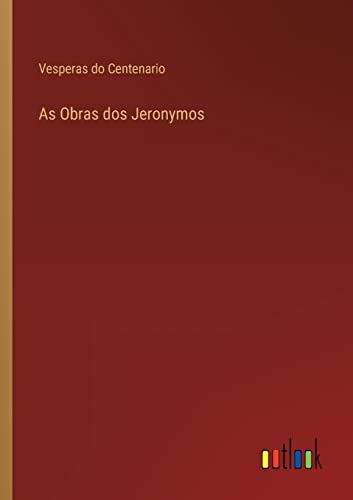 As Obras dos Jeronymos