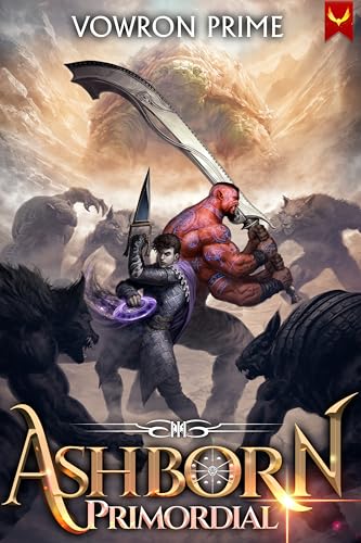 Ashborn Primordial 3: A Progression Fantasy Epic (English Edition)