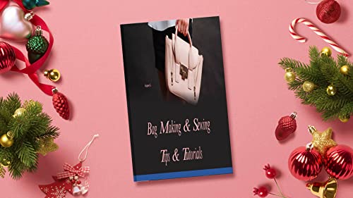 Aspen’s Bag Making & Sewing Tips & Tutorials (English Edition)