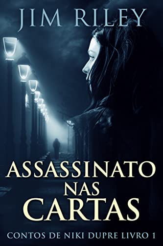 Assassinato Nas Cartas (Contos de Niki Dupre Livro 1)