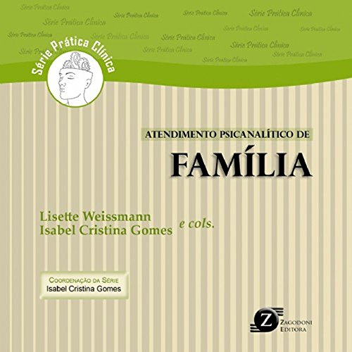 Atendimento Psicanalítico de Família