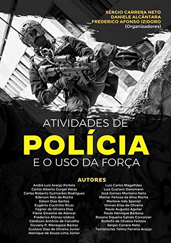 Atividades De Polícia E O Uso Da Força