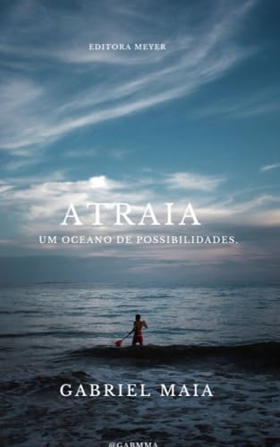 Atraia : Um Oceano De Possibilidades.