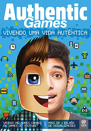 AuthenticGames: Vivendo uma vida autêntica