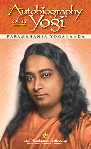 Autobiography of a Yogi (Self-Realization Fellowship) (English Edition)