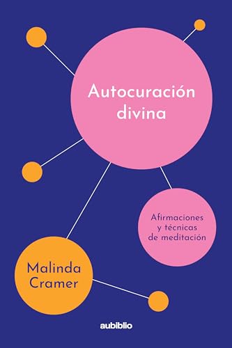 Autocuración divina (Spanish Edition)