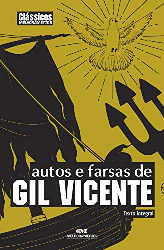 Autos e farsas de Gil Vicente (Clássicos Melhoramentos)