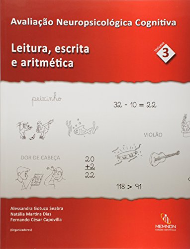 Avaliação Neuropsicológica Cognitiva: Leitura, Escrita e Aritmética