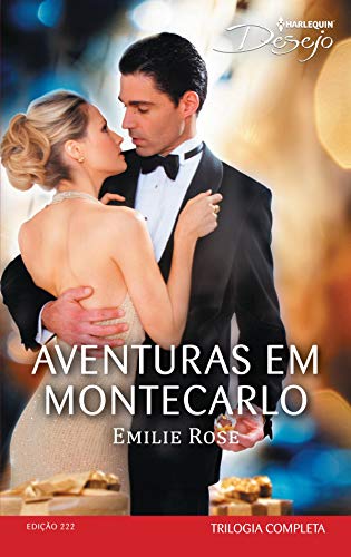 Aventuras em Monte Carlo (Harlequin Desejo Livro 222)