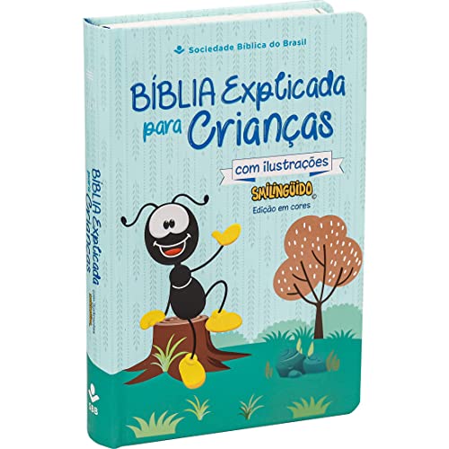 Bíblia Explicada para Crianças Smilinguido NTLH: Nova Tradução na Linguagem de Hoje (NTLH)
