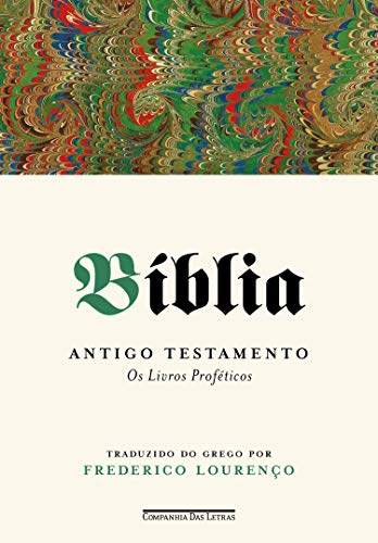 Bíblia – Volume III: Antigo Testamento