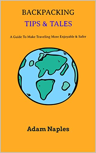 Backpacking Tips and Tales (English Edition)