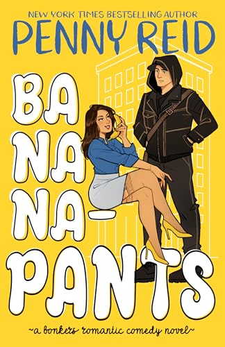 Bananapants: A Bonkers Romantic Comedy (English Edition)